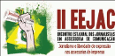 II Encontro Estadual dos Jornalistas em Assessoria de Comunicao - EEJAC